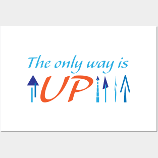 The only way is UP Posters and Art